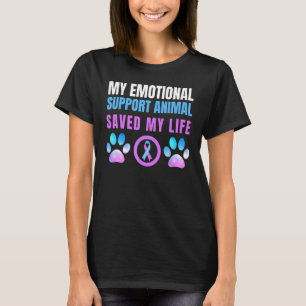 Suicide Emotional Support Animal Awareness Prevent T-Shirt