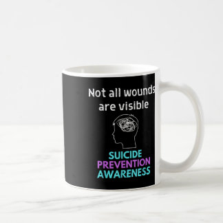 Suicide Gives The Pain To Someone Else. Suicide Aw Coffee Mug