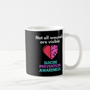 Suicide Gives The Pain To Someone Else. Suicide Coffee Mug