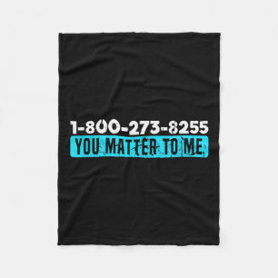 Suicide Hotline Number Prevention Awareness Fleece Blanket