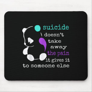 Suicide Pain Semicolon Gift Suicide Prevention Awa Mouse Pad
