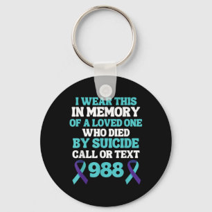Suicide Prevention 988 Hotline - In Memory Of Love Key Ring