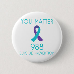 Suicide Prevention 988 Hotline Shirt Premium 6 Cm Round Badge