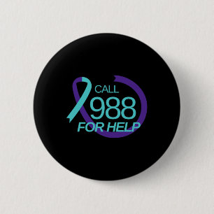 Suicide Prevention 988 Suicide Prevention Depressi 6 Cm Round Badge