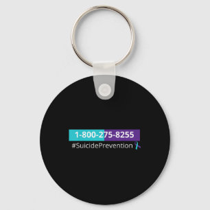 Suicide Prevention Awareness 1-800-273-8255 Key Ring