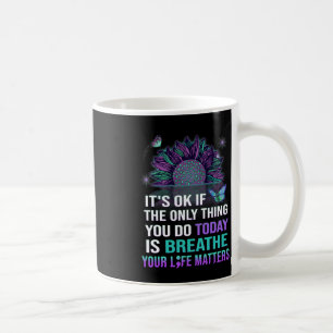 Suicide Prevention Awareness Breathe Your Life Pro Coffee Mug