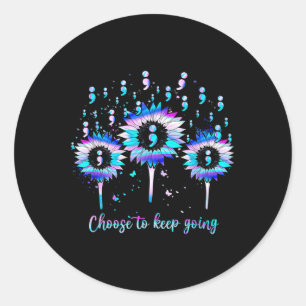 Suicide Prevention Awareness Choose To Keep Going Classic Round Sticker