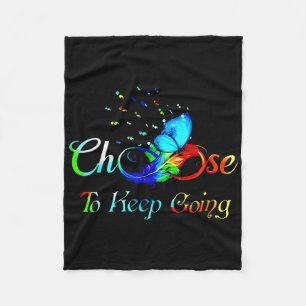 Suicide Prevention Awareness Choose To Keep Going Fleece Blanket