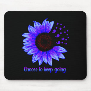 Suicide Prevention Awareness Choose To Keep Going Mouse Pad