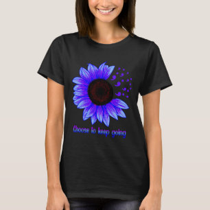 Suicide Prevention Awareness Choose To Keep Going T-Shirt