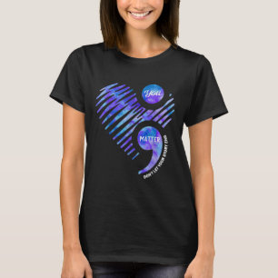 Suicide Prevention Awareness Dont Let Your Story E T-Shirt