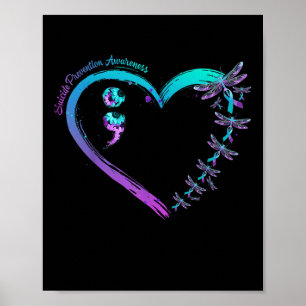 Suicide Prevention Awareness Dragonfly Heart Love  Poster