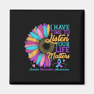 Suicide Prevention Awareness I Have Time To Listen Magnet