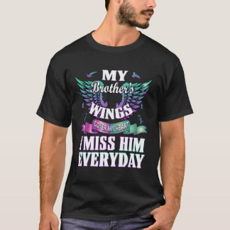 Suicide Prevention Awareness I Miss My Brother Eve T-Shirt
