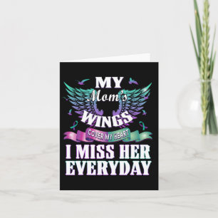 Suicide Prevention Awareness I Miss My Mum Everyda Card