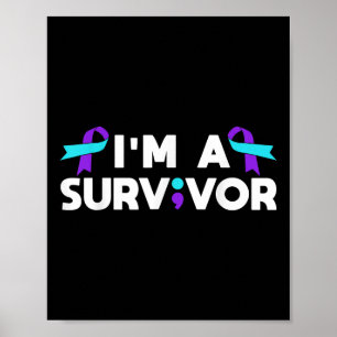 Suicide Prevention Awareness Im A Survivor Poster