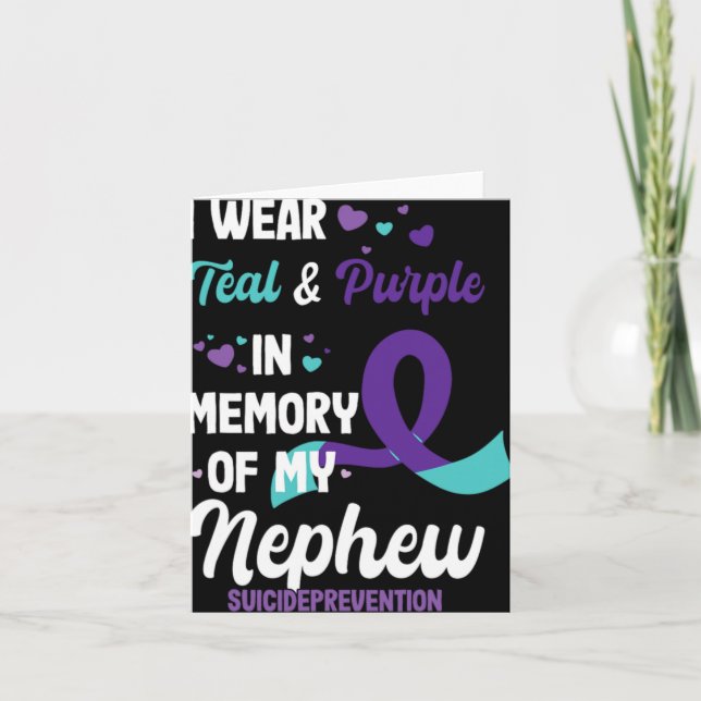 Suicide Prevention Awareness In Memory Of Nephew  Card (Front)