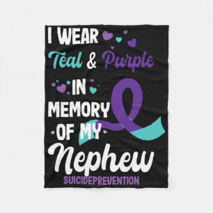 Suicide Prevention Awareness In Memory Of Nephew Fleece Blanket
