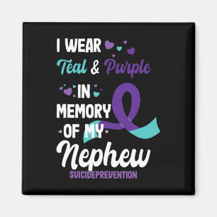 Suicide Prevention Awareness In Memory Of Nephew Magnet