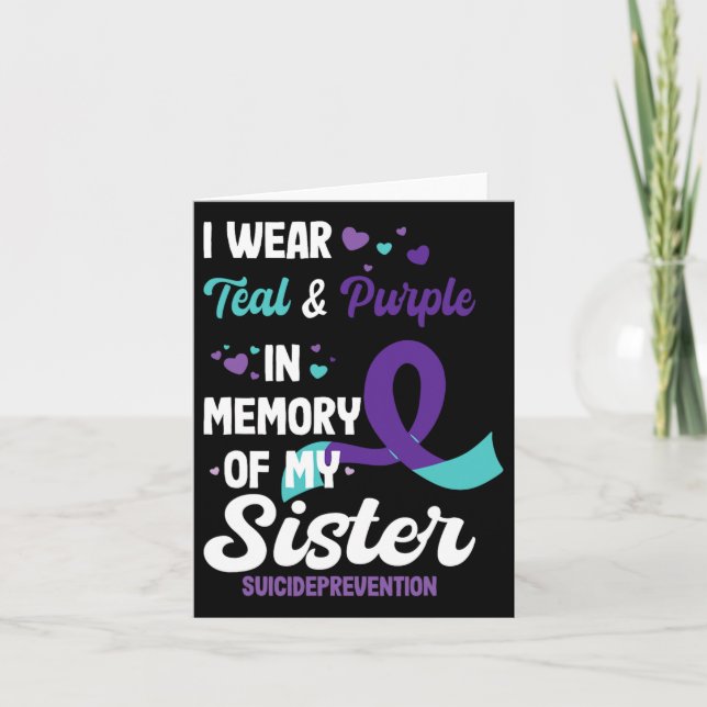 Suicide Prevention Awareness In Memory Of Sister  Card (Front)