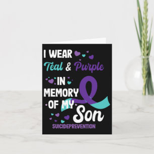Suicide Prevention Awareness In Memory Of Son Card