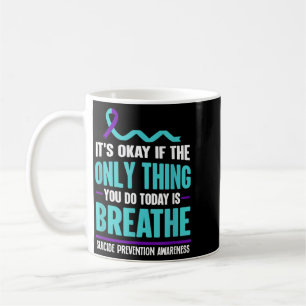 Suicide Prevention Awareness Men Women Suicide Coffee Mug