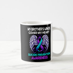 Suicide Prevention Awareness My Brothers Cover My  Coffee Mug
