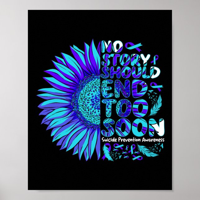 Suicide Prevention Awareness No Story Should End T Poster (Front)