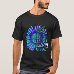 Suicide Prevention Awareness No Story Should End T T-Shirt