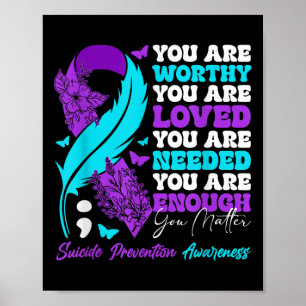 Suicide Prevention Awareness Positive Motivational Poster
