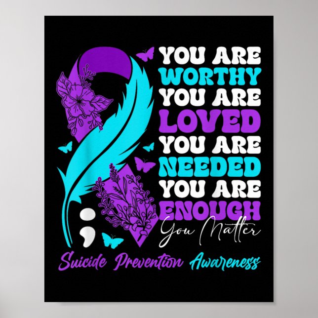 Suicide Prevention Awareness Positive Motivational Poster (Front)