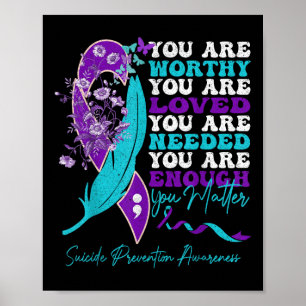 Suicide Prevention Awareness Positive Motivational Poster