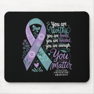 Suicide Prevention Awareness Positive Support Mouse Pad