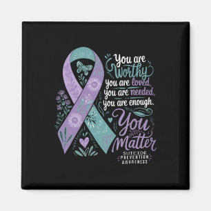 Suicide Prevention Awareness Positive Support You Magnet