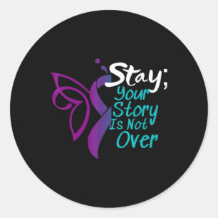 Suicide Prevention  Awareness Semicolon Stay 1 Classic Round Sticker