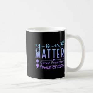 Suicide Prevention Awareness Semicolon Teal & Coffee Mug