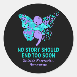 Suicide Prevention Awareness Semicolon Teal Purple Classic Round Sticker