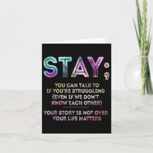Suicide Prevention Awareness Shirt Stay Your Life Card