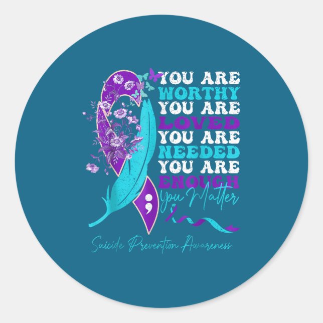 Suicide-prevention Awareness-sitive-motivational-s Classic Round Sticker (Front)