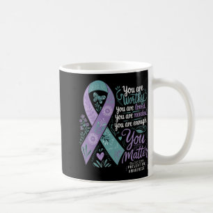 Suicide Prevention Awareness Sitive Suprt You Coffee Mug