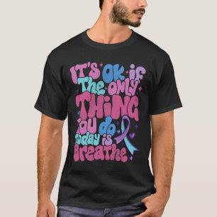 Suicide Prevention Awareness Stay Alive Mental Hea T-Shirt