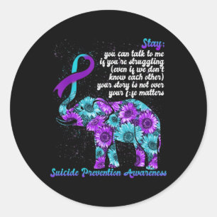 Suicide Prevention Awareness - Stay Your Life Prob Classic Round Sticker