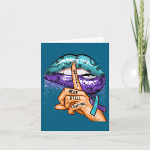 Suicide Prevention Awareness Still Here Still Figh Card