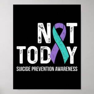 Suicide Prevention Awareness Teal And Purple Ribbo Poster