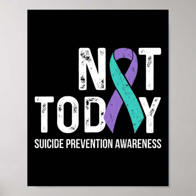 Suicide Prevention Awareness Teal And Purple Ribbo Poster (Front)