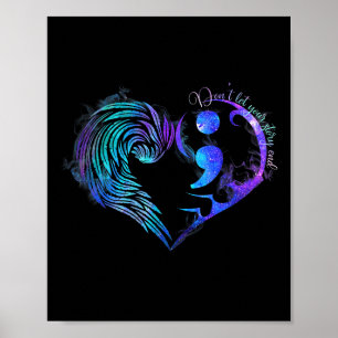 Suicide Prevention Awareness Teal Purple Heart You Poster