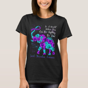 Suicide Prevention Awareness Teal Purple Sunflower T-Shirt