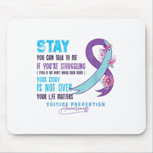 Suicide Prevention Awareness Week Gifts You Can Ta Mouse Pad