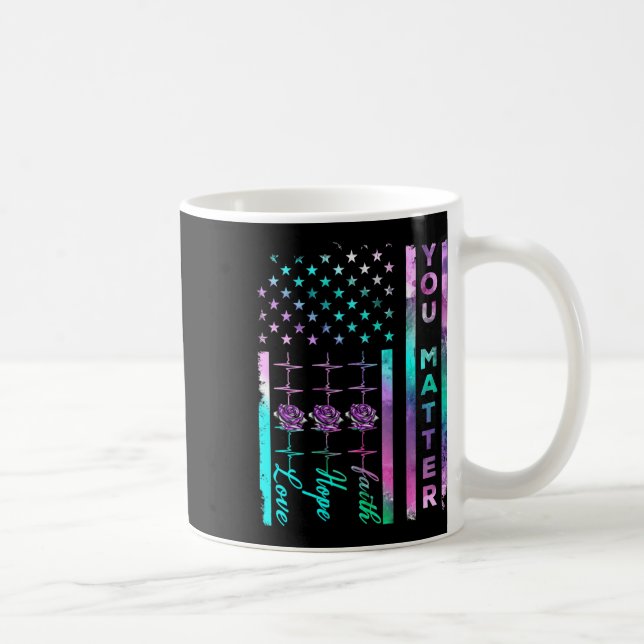 Suicide Prevention Awareness You Problem American  Coffee Mug (Right)