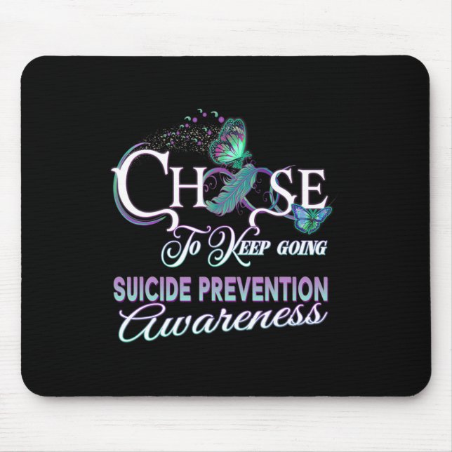 Suicide Prevention Awareness You Problem Choose To Mouse Pad (Front)